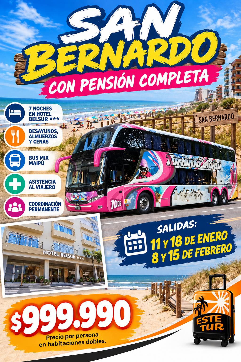 🌊 SAN BERNARDO – VERANO 2027 ☀️   PENSIÓN COMPLETA